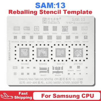 Процессор BGA Трафарет для Реболлинга SAM13 Для Samsung A60 A70 A80 A90 A10S A605F A705F A920F SDM660 SDM450 SM6150 MT6762V Микросхема Чипсет